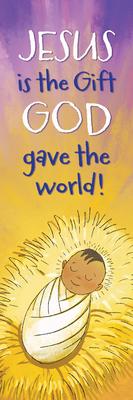 Jesus Is the Gift God Gave the World! - Bookmark - Seasonal - Kids