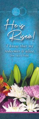 Bookmark - Easter - He Is Risen!