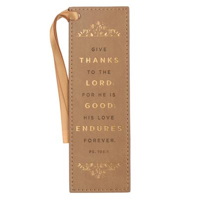 Christian Art Gifts Tan Faux Leather Floral Bookmark for Women: Give Thanks - Psalm 106:1 Inspirational Bible Verse, Heat-Debossed & Golden Accents wi