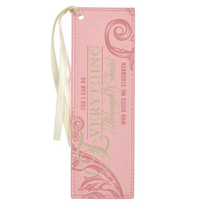 Christian Art Gifts Pink & Gold Faux Leather Premium Bible Verse Bookmark for Women: Everything Through Christ - Philippians 4:13 Inspirational Script