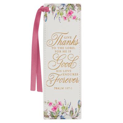 Christian Art Gifts Premium Vegan Leather Scripture Bookmark for Women: Give Thanks - Ps. 107:1 Inspirational Bible Verse, Creamy Floral