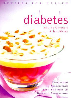 Diabetes: Low Fat, Low Sugar, Carbohydrate-Counted Recipes for the Management of Diabetes