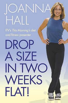 Drop a Size in Two Weeks Flat!