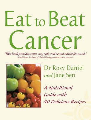 Cancer: A Nutritional Guide with 40 Delicious Recipes