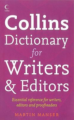 Collins Dictionary for Writers and Editors