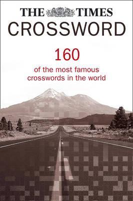 The Times Crossword Collection: 160 of the most famous crosswords in the world