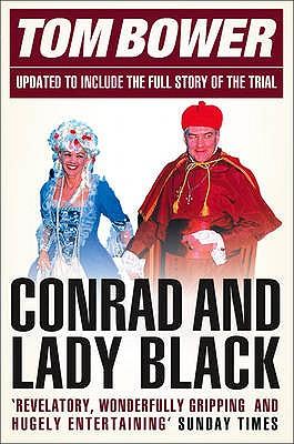 Conrad and Lady Black: Dancing on the Edge