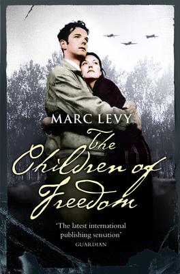 The Children of Freedom