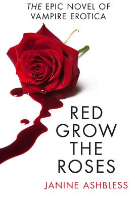 Red Grow the Roses