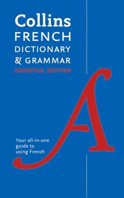 Collins French Dictionary & Grammar