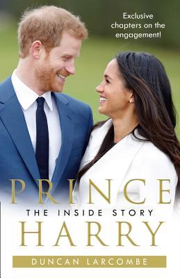 Prince Harry: The Inside Story