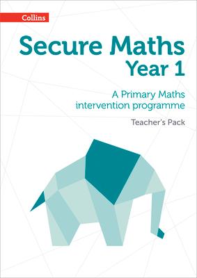 Secure Year 1 Maths Teacher's Pack: A Primary Maths intervention programme