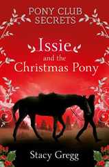 Issie and the Christmas Pony: Christmas Special Subscription