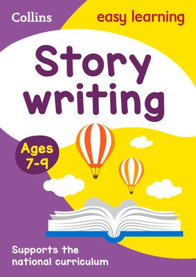 Collins Easy Learning Ks2 - Story Writing Activity Book Ages 7-9