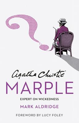 Agatha Christie's Marple: Expert on Wickedness