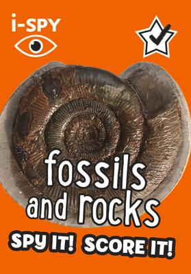 I-Spy Fossils and Rocks: Spy It! Score It!