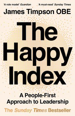 The Happy Index: A People-First Approach to Leadership Subscription