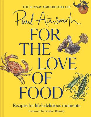 For the Love of Food: Recipes for Life's Delicious Moments Subscription
