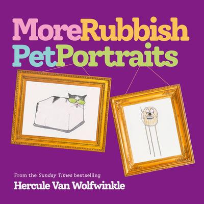 More Rubbish Pet Portraits Subscription