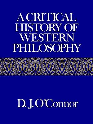 A Critical History of Western Philosophy