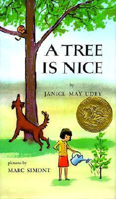 A Tree Is Nice: A Caldecott Award Winner