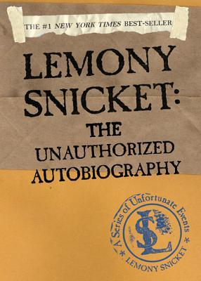 Lemony Snicket: The Unauthorized Autobiography