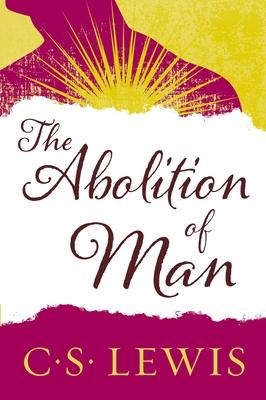 The Abolition of Man