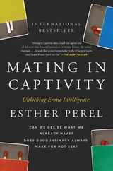 Mating in Captivity: Unlocking Erotic Intelligence Subscription
