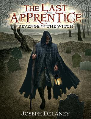 The Last Apprentice: Revenge of the Witch (Book 1)