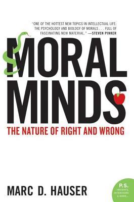 Moral Minds: The Nature of Right and Wrong