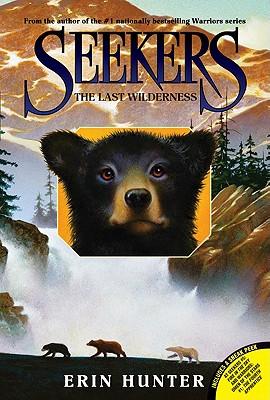 Seekers #4: The Last Wilderness