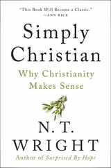 Simply Christian: Why Christianity Makes Sense Subscription
