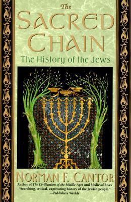 The Sacred Chain: History of the Jews, the