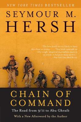 Chain of Command: The Road from 9/11 to Abu Ghraib