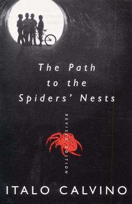 The Path to the Spiders' Nests: Revised Edition (Revised)