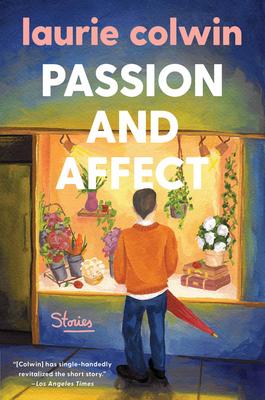 Passion and Affect: Stories