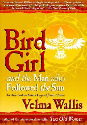 Bird Girl and the Man Who Followed the Sun