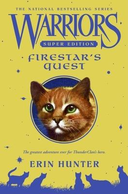 Warriors Super Edition: Firestar's Quest