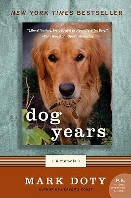 Dog Years: A Memoir