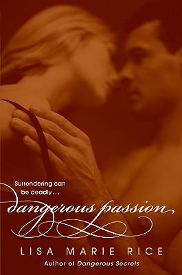 Dangerous Passion