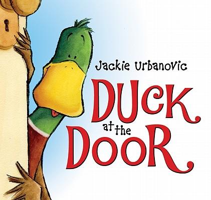 Duck at the Door: An Easter and Springtime Book for Kids