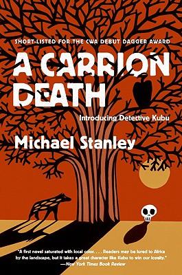 A Carrion Death: Introducing Detective Kubu