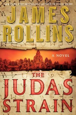 The Judas Strain: A SIGMA Force Novel