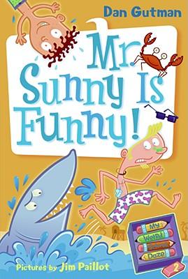 My Weird School Daze #2: Mr. Sunny Is Funny!