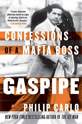 Gaspipe: Confessions of a Mafia Boss