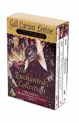 The Enchanted Collection: Ella Enchanted/The Two Princesses of Bamarre/Fairest Subscription