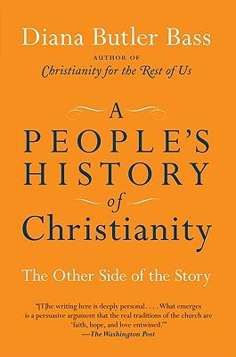 A People's History of Christianity: The Other Side of the Story