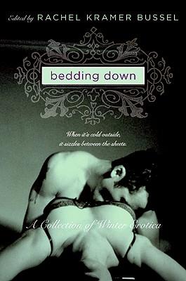 Bedding Down: A Collection of Winter Erotica