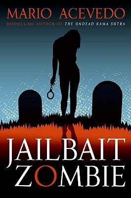 Jailbait Zombie