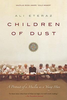 Children of Dust: A Portrait of a Muslim as a Young Man